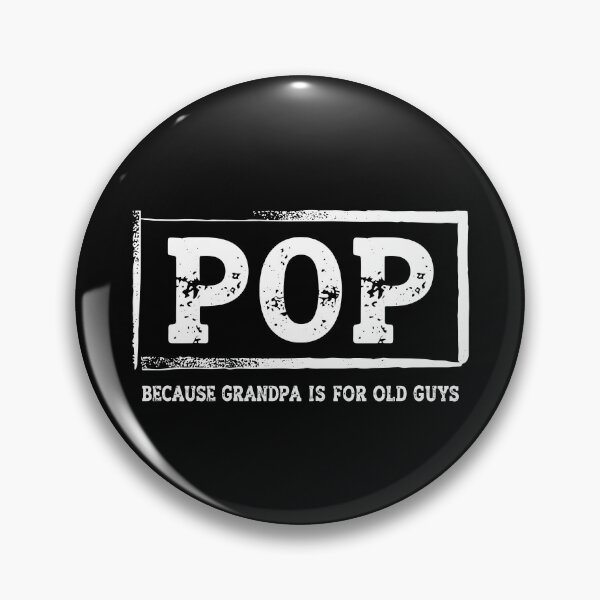 Item preview, Pop Pop Definition designed and sold by JamesDriggers.