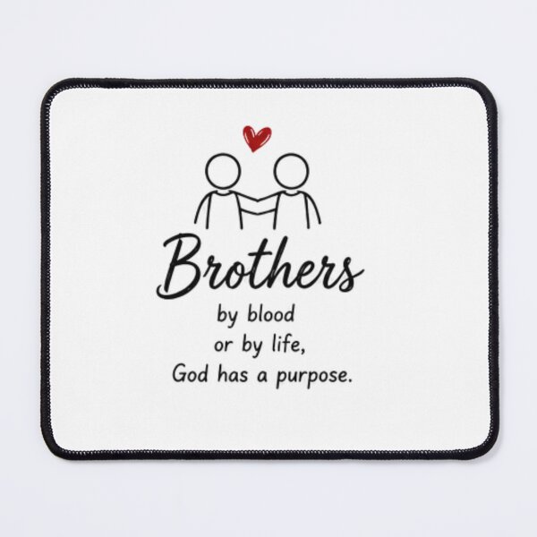 Item preview, Brother by Blood or by Life – God Has a Purpose Faith Quote designed and sold by MotivArtes.