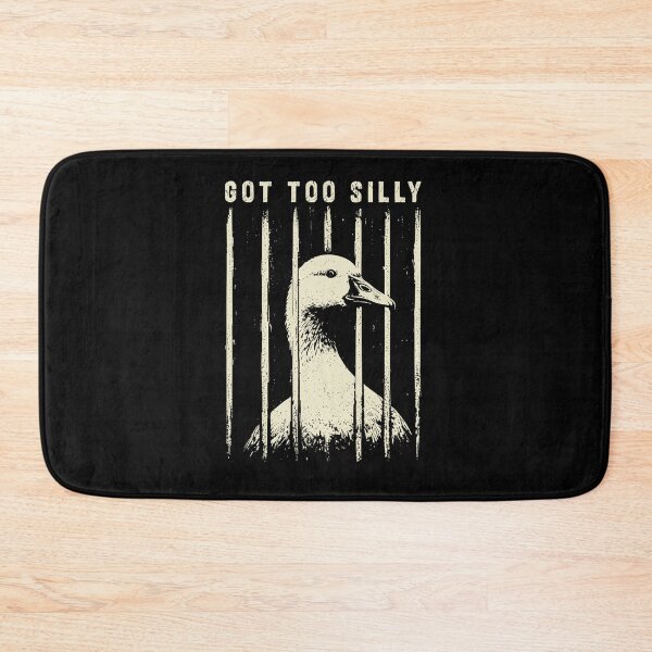 Item preview, Got Too Silly Goose Meme Funny Goose Lover designed and sold by Hedoraxe.