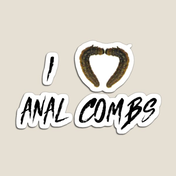 Item preview, I <3 Anal Combs designed and sold by Browntail Moth Hater.