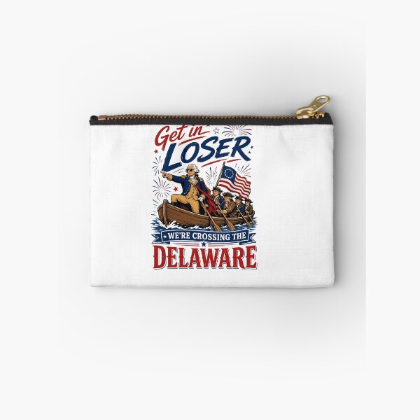 Item preview, Get In Loser Crossing Delaware designed and sold by HUTEND.