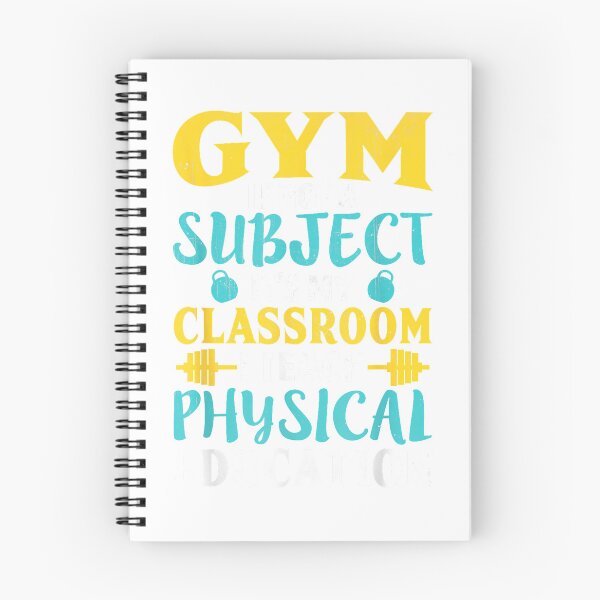Item preview, Gym Is Not A Subject I Teach Physical Education T-Shirt designed and sold by SavsMerch.