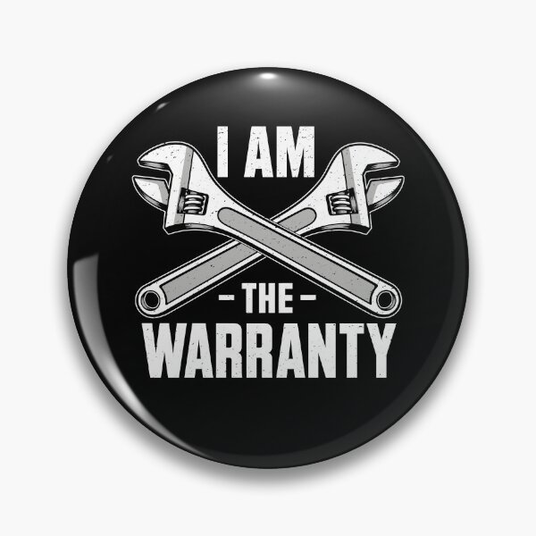 Item preview, I Am The Warranty designed and sold by JamesDriggers.