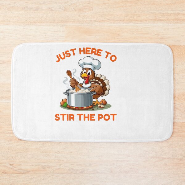 Item preview, Just Here to Stir the Pot Turkey Design designed and sold by HUTEND.