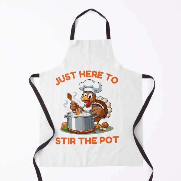 Item preview, Just Here to Stir the Pot Turkey Design designed and sold by HUTEND.