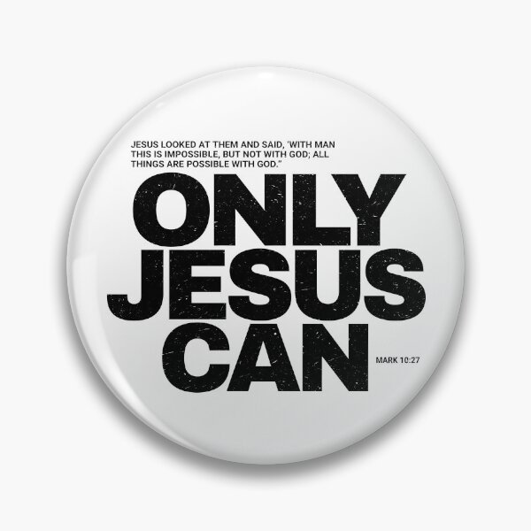 Item preview, Only Jesus Can designed and sold by ElizabethMorri2.