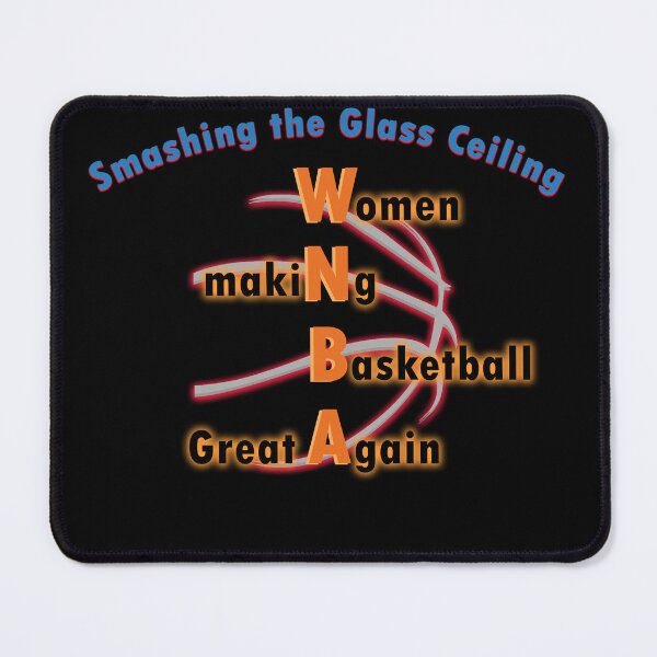 Item preview, WNBA - Women makiNg Basketball Great Again designed and sold by ProudByDesign.