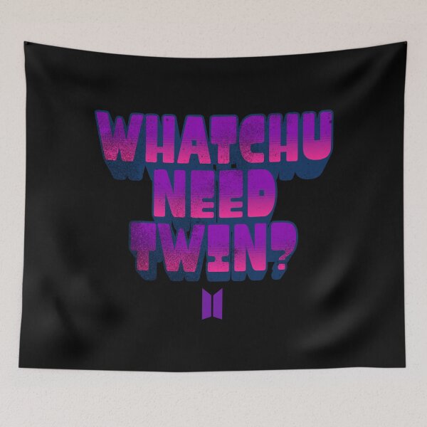 Item preview, Whatchu Need Twin? designed and sold by HooligalienCo.