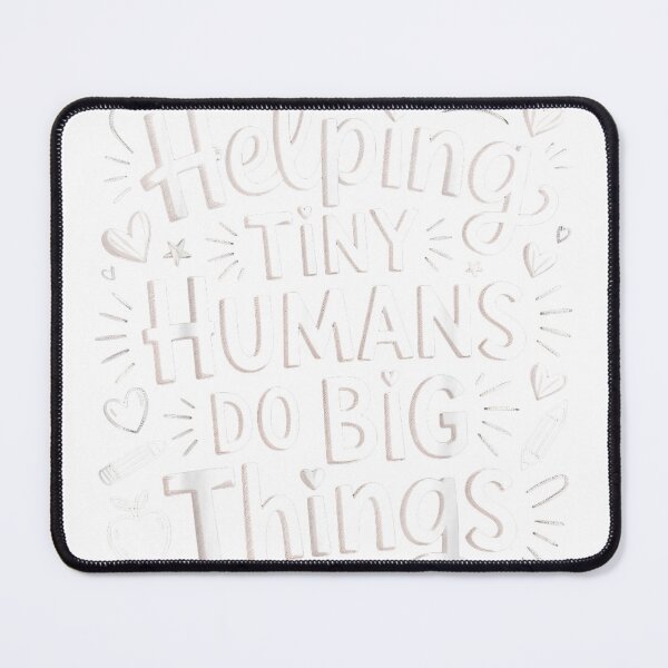 Item preview, Helping Tiny Humans Do Big Things Teacher Minimal Quote Art T-Shirt designed and sold by ‘Nothing Scares Me’ Store.