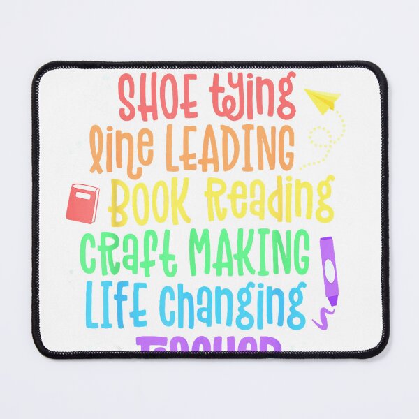 Item preview, I Am A Life Changing Teacher Appreciation Kindergarten T-Shirt designed and sold by rawr00.