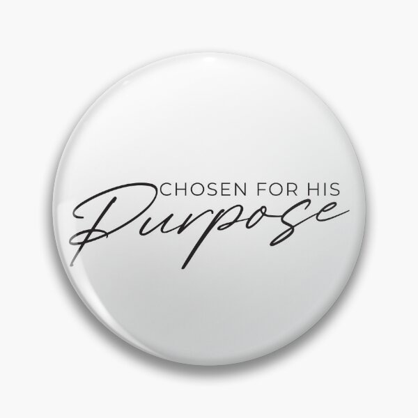 Item preview, Chosen for His Purpose – Minimal Christian  designed and sold by Verse & Vibes.