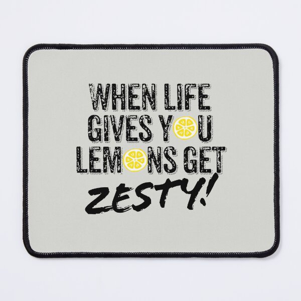 Item preview, When life gives you lemons get zesty designed and sold by Hello Bee Bee.