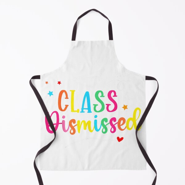 Item preview, I Love You All Class Dismissed Last Day of School Teacher T-Shirt designed and sold by KTY-NUSS.