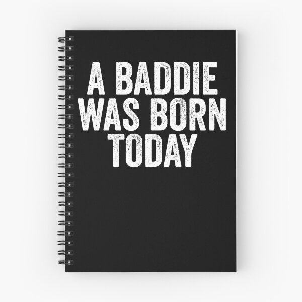 Item preview, A Baddie Was Born Today Birthday Baddie Gear designed and sold by DynamicDesign.