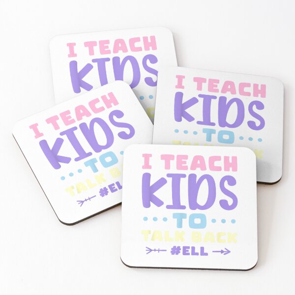 Item preview, I Teach Kids To Talk Back ELL English Language Learner T-Shirt designed and sold by DArtfulStudio.