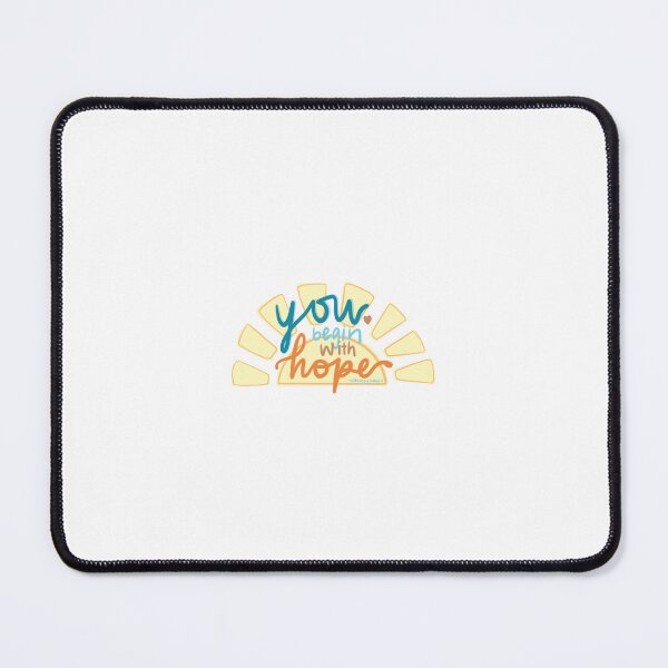 Item preview, You begin with hope designed and sold by ShenandoahSarah.