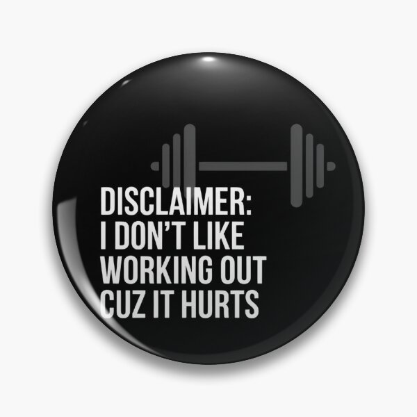 Item preview, Disclaimer I Don't Like Working Out Cuz It Hurts Funny Gym  designed and sold by Zizo-DR44.