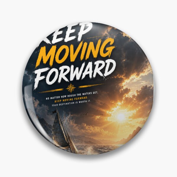 Item preview, Keep Moving Forward Ocean Adventure designed and sold by AuraPixelDesign.