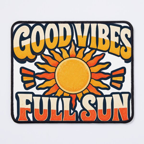 Item preview, Good Vibes Full Sun designed and sold by RexNoise.
