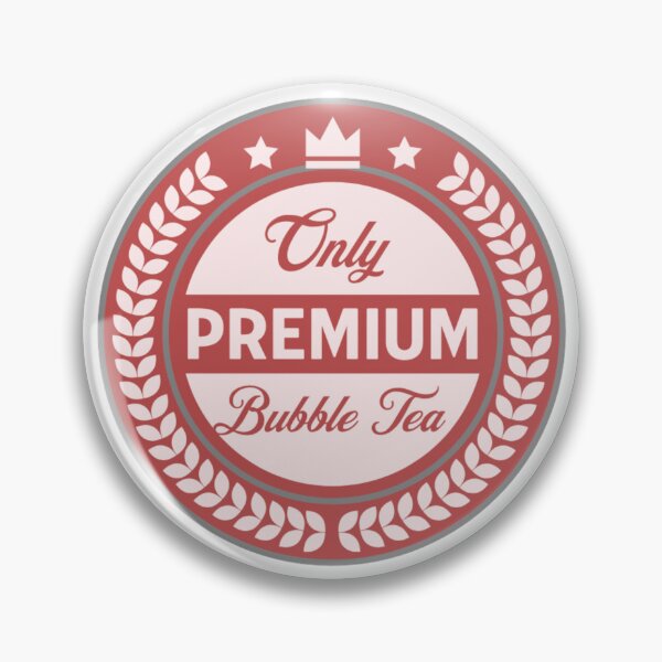 Item preview, Only Premium Bubble Tea designed and sold by BT-Tees.