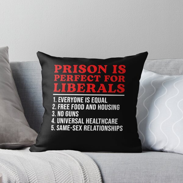 Item preview, Prison Is Perfect For Liberals designed and sold by nosu-art-pod.