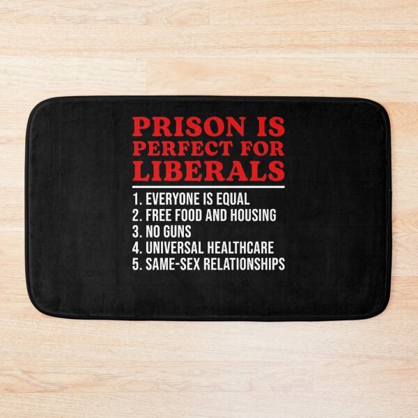 Item preview, Prison Is Perfect For Liberals designed and sold by nosu-art-pod.
