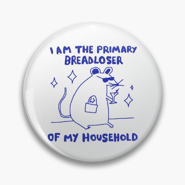 Item preview, I Am The Primary Breadloser Of My Household designed and sold by Johnny-Store.