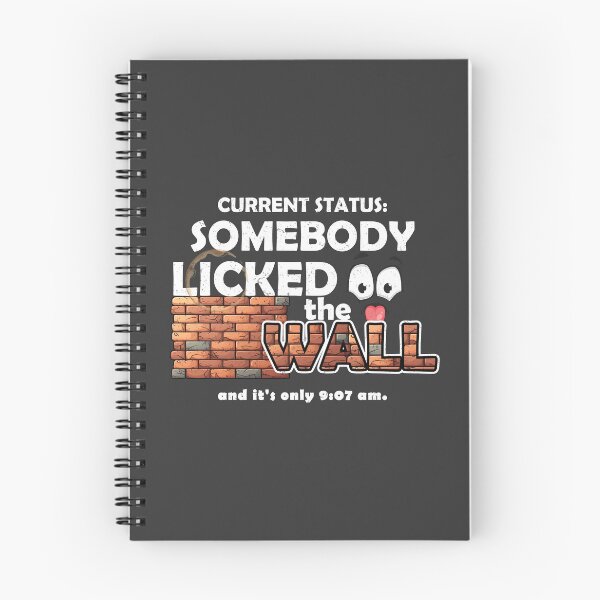 Item preview, Somebody Licked The Wall Funny Daycare Teacher Design White Version designed and sold by The Sticky Clipboard.