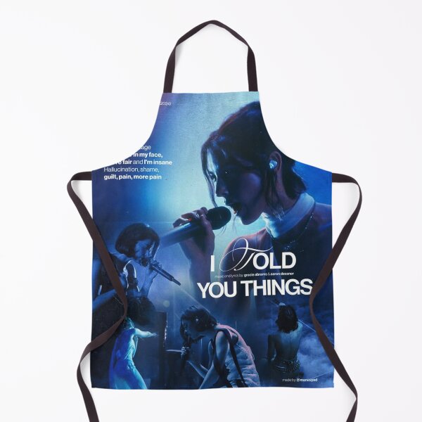 Item preview, I Told You Things Graice Abrams designed and sold by jessBEnnedhy.