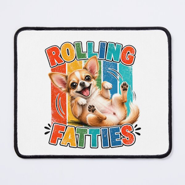 Item preview, Dog Rolling Fatties Funny Adorable Chihuahua designed and sold by QuiteOrbit.