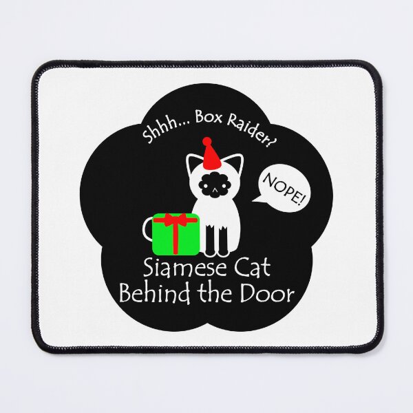 Item preview, Funny Siamese Cat Box Raider Behind the Door Black Base designed and sold by Na7nasColorShop.