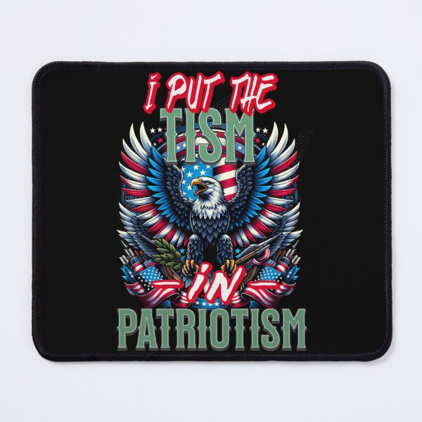Item preview, I Put The Tism in Patriotism Athletic Eagle designed and sold by TheEndDesign.