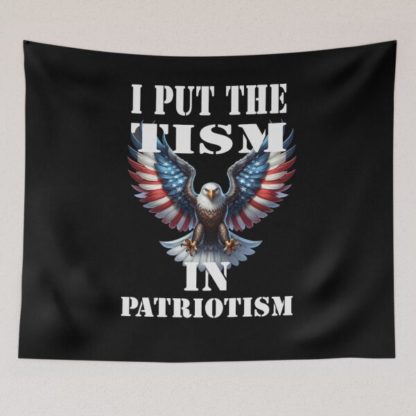 Item preview, I Put The Tism in Patriotism Athletic Eagle designed and sold by TheEndDesign.