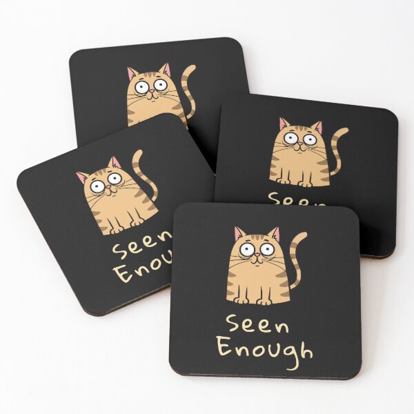 Item preview, Mood System Cats – Seen Enough Cat Meme designed and sold by ContigoART.