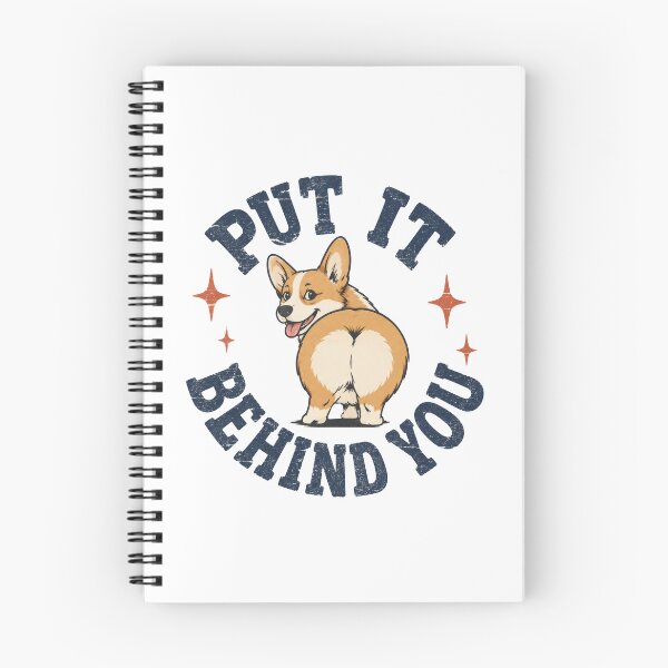 Item preview, "Put It Behind You" Funny Corgi Butt Dog Motivational Quote designed and sold by pixiedustpaint.