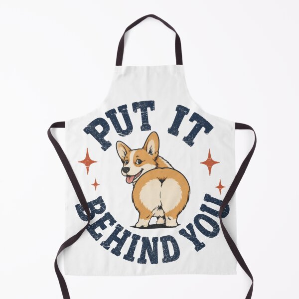 Item preview, "Put It Behind You" Funny Corgi Butt Dog Motivational Quote designed and sold by pixiedustpaint.
