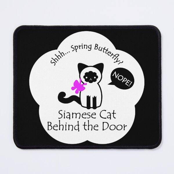 Item preview, Funny Siamese Cat Spring Butterfly Behind the Door White Base designed and sold by Na7nasColorShop.