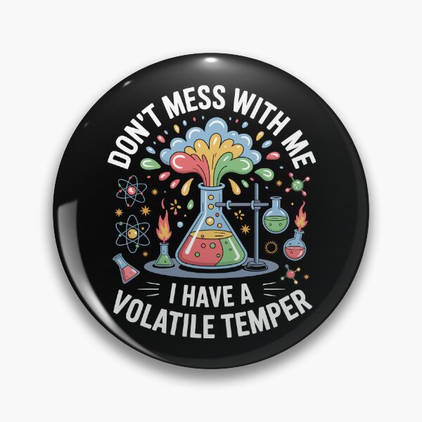 Item preview, Don't Mess with Me I Have Volatile Temper designed and sold by Lostinwaktu.