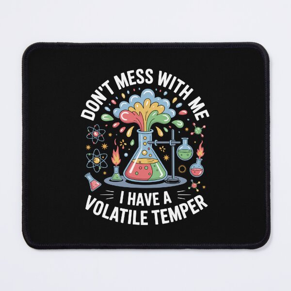 Item preview, Don't Mess with Me I Have Volatile Temper designed and sold by Lostinwaktu.