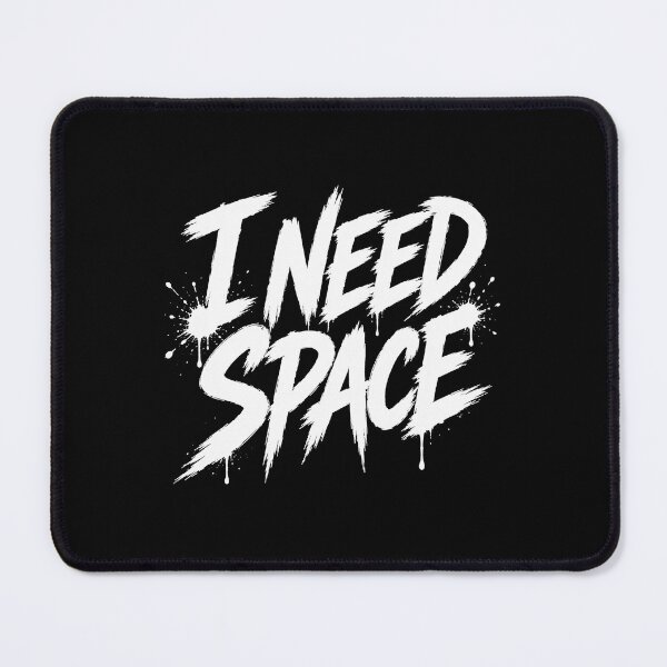 Item preview, I Need Space Bold White Typography designed and sold by markymaarty.