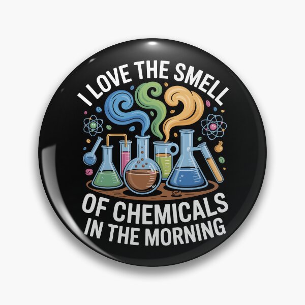 Item preview, I Love the Smell of Chemicals in the Morning designed and sold by Lostinwaktu.