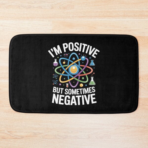 Item preview, I'm Positive but Sometimes Negative designed and sold by Lostinwaktu.