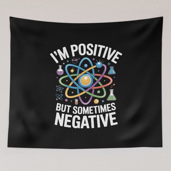 Item preview, I'm Positive but Sometimes Negative designed and sold by Lostinwaktu.