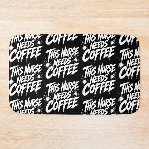 Item preview, This Nurse Needs Coffee Bold Typography designed and sold by markymaarty.