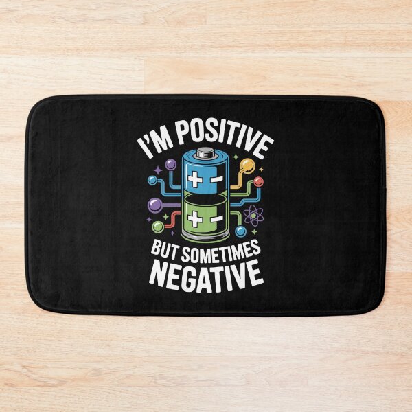 Item preview, I'm Positive but Sometimes Negative designed and sold by Lostinwaktu.