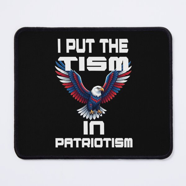 Item preview, I Put The Tism in Patriotism Athletic Eagle designed and sold by TheEndDesign.