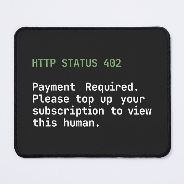 Item preview, HTTP Status 402 Payment Required Digital Human designed and sold by SplashTastic.