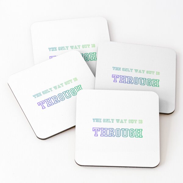 Item preview, The only way out is through designed and sold by LaughandLaugh.