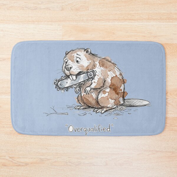 Item preview, Overqualified: The Chainsaw Beaver Industrial Satire designed and sold by SoulPT.