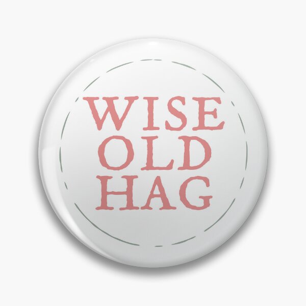 Item preview, Wise Old Hag designed and sold by shortblackcat.